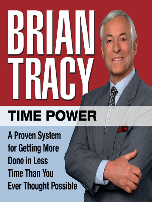 Title details for Time Power by Brian Tracy - Available